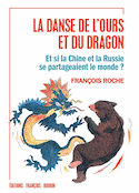 Danse de l'ours et du dragon (La)